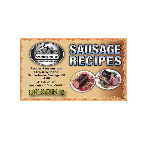 Smokehouse Sausage Kit Recipe Booklet